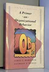 9780471586425-0471586420-A Primer on Organizational Behavior (Wiley Series in Management)