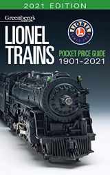 9781627008051-1627008055-Greenberg's Lionel Trains Pocket Price Guide 2021: 1901-2021 (Greenberg's Lionel Trains Guides)