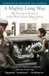 9780345511010-0345511018-A Mighty Long Way: My Journey to Justice at Little Rock Central High School