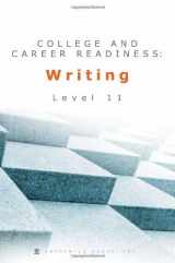 9780982309667-098230966X-College and Career Readiness: Writing - Level 11
