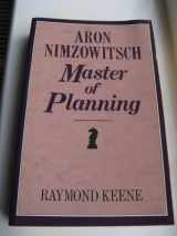 9780713468984-071346898X-Aron Nimzowitsch: Master of Planning