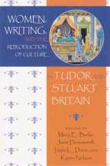 9780815628156-0815628153-Women, Writing, and the Reproduction of Culture in Tudor and Stuart Britain
