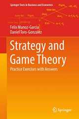 9783319329628-3319329626-Strategy and Game Theory: Practice Exercises with Answers (Springer Texts in Business and Economics)