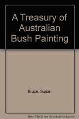 9780670900213-0670900214-A treasury of Australian bush painting