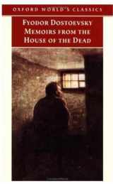 9780192838681-0192838687-Memoirs from the House of the Dead (Oxford World's Classics)
