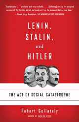 9781400032136-140003213X-Lenin, Stalin, and Hitler: The Age of Social Catastrophe
