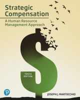 9780135192146-0135192145-Strategic Compensation: A Human Resource Management Approach [RENTAL EDITION]