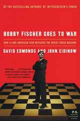 9780060510251-0060510250-Bobby Fischer Goes to War: How A Lone American Star Defeated the Soviet Chess Machine