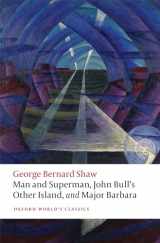 9780198828853-0198828853-Man and Superman, John Bull's Other Island, and Major Barbara (Oxford World's Classics)
