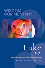 9780814681671-0814681670-Luke 1–9 (Volume 43) (Wisdom Commentary Series)