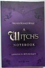 9780738706627-0738706620-A Witch's Notebook: Lessons in Witchcraft