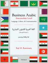 9780472085101-0472085107-Business Arabic, Intermediate Level: Language, Culture and Communication