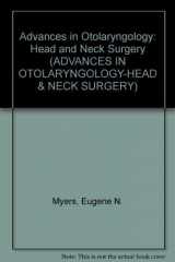 9780815162674-0815162677-Advances in Otolaryngology: Head and Neck Surgery (ADVANCES IN OTOLARYNGOLOGY-HEAD & NECK SURGERY)