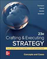 9781264250134-1264250134-Loose-Leaf for Crafting and Executing Strategy: Concepts and Cases (Crafting & Executing Strategy)