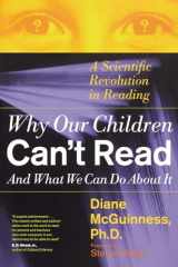 9780684853567-0684853566-Why Our Children Can't Read and What We Can Do About It: A Scientific Revolution in Reading