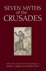 9781624664038-1624664032-Seven Myths of the Crusades (Myths of History: A Hackett Series)