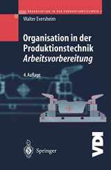 9783642626401-3642626408-Organisation in der Produktionstechnik 3: Arbeitsvorbereitung (VDI-Buch) (German Edition)