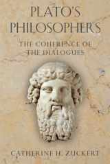 9780226007748-022600774X-Plato's Philosophers: The Coherence of the Dialogues