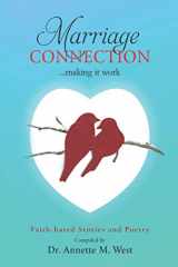 9781732026049-1732026041-Marriage Connection: ...Making It Work
