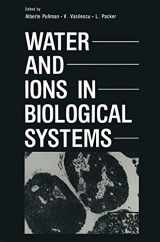 9780306419218-0306419211-Water and Ions in Biological Systems