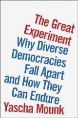 9780593296813-0593296818-The Great Experiment: Why Diverse Democracies Fall Apart and How They Can Endure