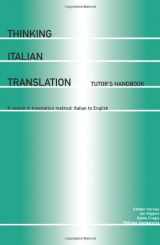 9780415206822-0415206820-Thinking Italian Translation: Tutor's Handbook: A Course in Translation Method: Italian to English (Thinking Translation)