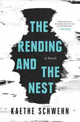 9781635571943-1635571944-The Rending and the Nest