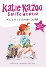 9780448435558-0448435551-Who's Afraid of Fourth Grade? (Katie Kazoo, Switcheroo: Super Special)