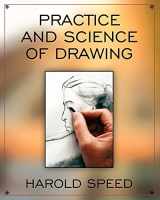 9781619492370-1619492377-The Practice and Science of Drawing