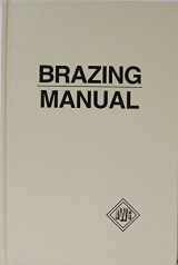 9780871711335-0871711338-Brazing manual. Third Edition.