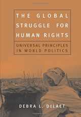 9780534635725-0534635725-The Global Struggle for Human Rights: Universal Principles in World Politics