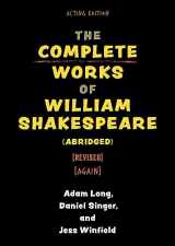 9781493077304-1493077309-The Complete Works of William Shakespeare (abridged) [revised] [again] (Applause Books)