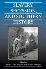 9780813919522-0813919525-Slavery, Secession, and Southern History
