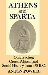 9780415003384-0415003385-Athens and Sparta: Constructing Greek Political and Social History from 478 BC