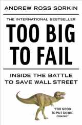 9781846142383-1846142385-Too Big to Fail: Inside the Battle to Save Wall Street