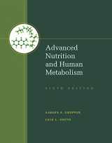 9781133104056-1133104053-Advanced Nutrition and Human Metabolism
