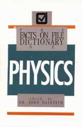 9780871965110-0871965119-The Facts on File dictionary of physics