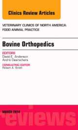 9780323287265-0323287263-Bovine Orthopedics, An Issue of Veterinary Clinics of North America: Food Animal Practice (Volume 30-1) (The Clinics: Veterinary Medicine, Volume 30-1)