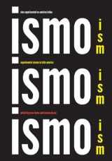 9780520296084-0520296087-Ism, Ism, Ism / Ismo, Ismo, Ismo: Experimental Cinema in Latin America