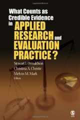 9781412957076-1412957079-What Counts as Credible Evidence in Applied Research and Evaluation Practice?