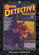 9781618277114-1618277111-Dime Detective Magazine #4: Facsimile Edition