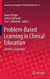 9789401784146-9401784140-Problem-Based Learning in Clinical Education: The Next Generation (Innovation and Change in Professional Education, 8)