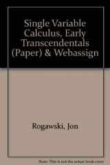 9781429209120-1429209127-Single Variable Calculus, Early Transcendentals (Paper) & WebAssign