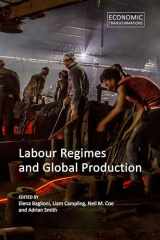 9781788216791-1788216792-Labour Regimes and Global Production (Economic Transformations)