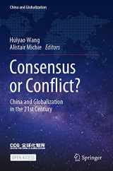 9789811653933-9811653933-Consensus or Conflict?: China and Globalization in the 21st Century