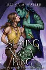 9781948601221-1948601222-Slaying the Naga King