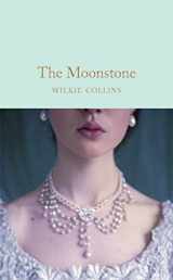 9781509850907-1509850902-The Moonstone (Collector's Library Classics)