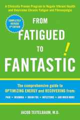 9781583332894-1583332898-From Fatigued to Fantastic