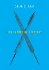 9780745687940-0745687946-The Future of Strategy