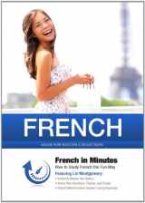 9781455168811-1455168815-French in Minutes: How to Study French the Fun Way (Made for Success Collection)(Library Edition) (Made for Success Collections)